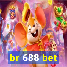 br 688 bet